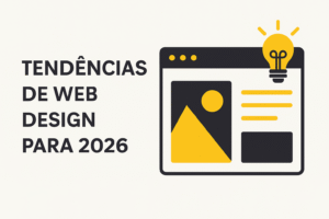 tendências web design 2026 Brasil